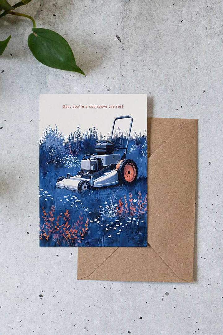 You're A Cut Above the Rest - Father's Day Greeting Card