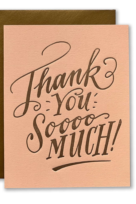 Card with 'Thank You Soooo Much!' text on a brown background