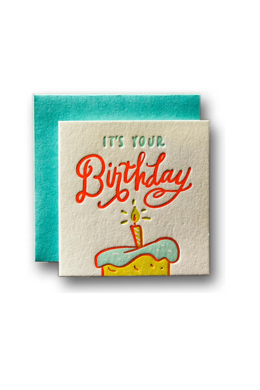 Mini Letterpress Card - It's Your Birthday