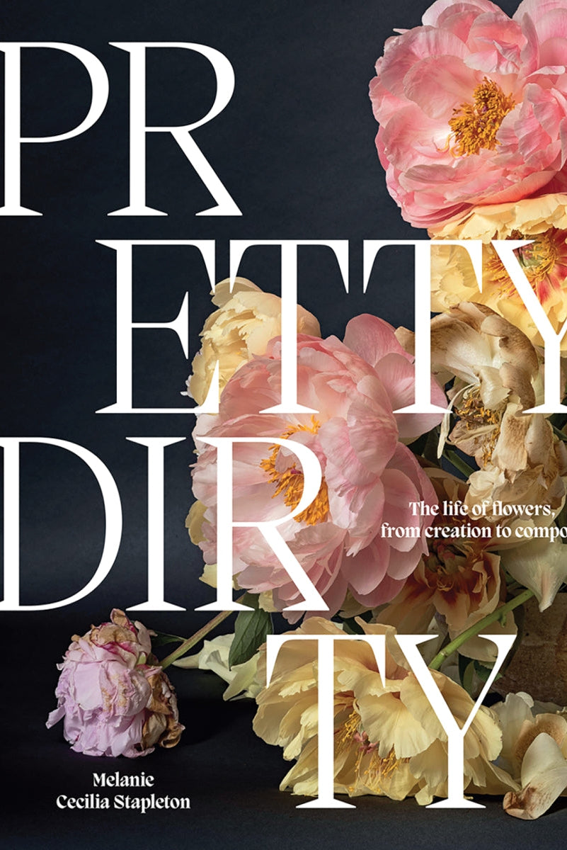 Pretty Dirty by Melanie Cecilia Stapleton