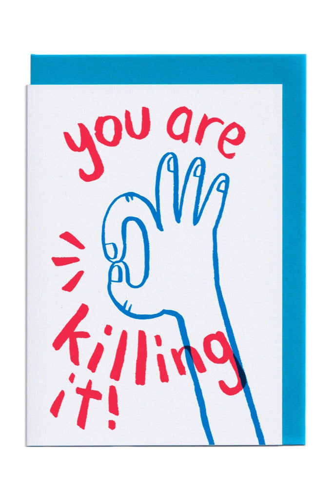 You Are Killing It - Neighbourhood Press Gift Card