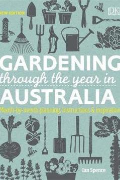 Gardening Through The Year In Australia